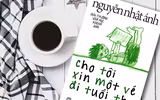[ẢNH] Nhà văn Nguyễn Nhật Ánh: Những tác phẩm ký ức tuổi thơ