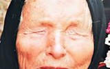 [ẢNH] Những lời dự báo đáng kinh ngạc của nhà tiên tri mù Vanga