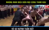 Màn biểu diễn nội công của Chưởng môn phái Nam Huỳnh Đạo bị nghi ngờ giả tạo