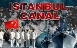 [ẢNH] Nga đối diện nguy cơ gì khi kênh đào Istanbul làm mất hiệu lực Công ước Montreux?