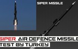 Hệ thống phòng không Siper Thổ Nhĩ Kỳ 'vượt trội' S-400 Nga?