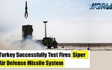 Hệ thống phòng không Siper Thổ Nhĩ Kỳ 'vượt trội' S-400 Nga?