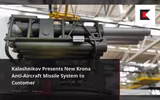 Tập đoàn Kalashnikov bắt đầu sản xuất hàng loạt tên lửa đánh chặn cho hệ thống Krona