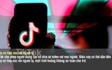Một số lý do phụ huynh ngừng cho trẻ xem TikTok 