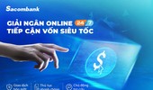 Sacombank triển khai dịch vụ giải ngân trực tuyến cho doanh nghiệp