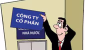 Cổ phần hóa chậm do lãnh đạo doanh nghiệp... "sợ trách nhiệm"