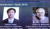 2 nhà khoa học Nhật Bản và Canada giành Nobel Vật lý 2015
