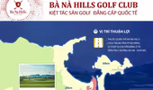 Tuyệt tác sân golf đẳng cấp quốc tế đầu tiên tại Bà Nà