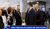 Tổng thống Nga và Ukraine gặp song phương