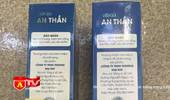 Phát hiện cơ sở kinh doanh viên sủi an thần có dấu hiệu giả mạo