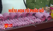 Ngăn chặn hểm họa từ pháo nổ