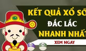 Kết quả xổ số Đắc Lắc