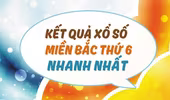 Kết quả xổ số miền Bắc