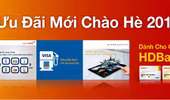 Nhiều ưu đãi và quà tặng hấp dẫn cho chủ thẻ HDBank Visa