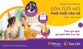 Sun Life Việt Nam triển khai chương trình khuyến mại 'Đón tuổi mới, phơi phới vào hè' 