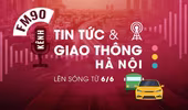 Kênh 'FM90- Tin tức và giao thông Hà Nội' chính thức lên sóng