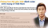 Đánh cược sinh mạng vì Việt Nam