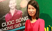 Dịch giả Bích Lan: “Tôi và Nick Vujicic có cùng cảm xúc”
