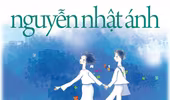 “Ngồi khóc trên cây” với Nguyễn Nhật Ánh