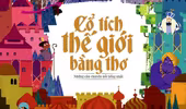 “Cổ tích thế giới bằng thơ”