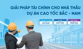 VietinBank ‘tiếp sức’ nhà thầu dự án cao tốc Bắc - Nam