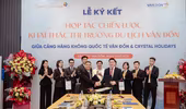 Hợp tác giữa Cảng HKQT Vân Đồn và Crystal Holidays: Thúc đẩy giao thương quốc tế tại Đặc khu kinh tế Vân Đồn
