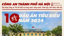 10 DẤU ẤN TIÊU BIỂU NĂM 2024 CỦA CATP HÀ NỘI