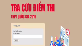 [Clip]: Hướng dẫn tra cứu online điểm thi THPT Quốc gia 2019