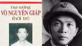 Ra mắt sách về tuổi thơ Đại tướng Võ Nguyên Giáp