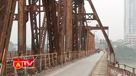 Cầu Long Biên xuống cấp nghiêm trọng, nguy cơ mất an toàn hiển hữu