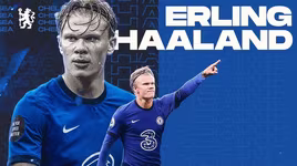Chelsea độc chiếm đường đua giành Erling Haaland