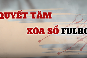 FULRO - BÓNG MA ÁM ẢNH TÂY NGUYÊN (3): QUYẾT TÂM XÓA SỔ FULRO