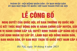 Trực tiếp: Lễ công bố quyết định triển khai đơn vị hành chính đến 126 xã, phường