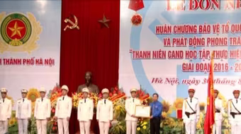 Đoàn thanh niên CATP Hà Nội đón nhận Huân chương Bảo vệ Tổ quốc hạng Nhì 