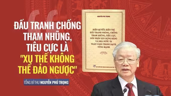 Phòng, chống tham nhũng, tiêu cực dưới ánh sáng tư tưởng Hồ Chí Minh (5): Thách thức và đột phá mới trong cuộc chiến phòng, chống tham nhũng, tiêu cực ở nước ta hiện nay