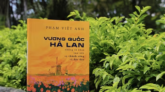 Ra mắt sách về Vương quốc Hà Lan của Đại sứ Phạm Việt Anh
