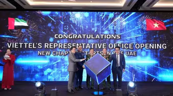 Mở văn phòng đại diện tại UAE, Viettel ký 4 hợp tác chiến lược với doanh nghiệp lớn