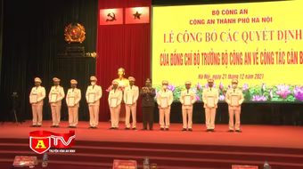 Công bố các Quyết định điều động, bổ nhiệm trong CATP Hà Nội