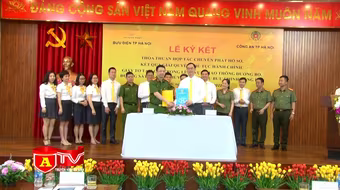 CATP Hà Nội ký kết thỏa thuận hợp tác với Bưu điện Hà Nội