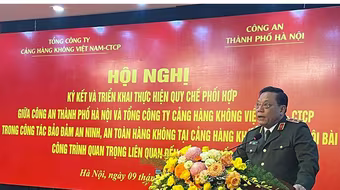 Công an Hà Nội ký kết phối hợp bảo đảm an ninh tại Sân bay Quốc tế Nội Bài