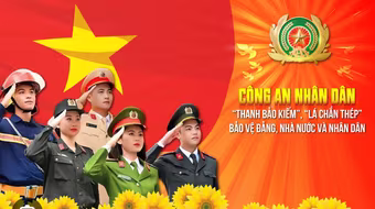 Toàn quốc có 34 Công an cấp tỉnh mới và 3.319 Công an cấp xã 