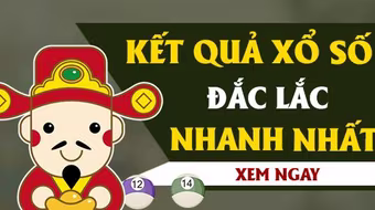 Kết quả xổ số Đắc Lắc
