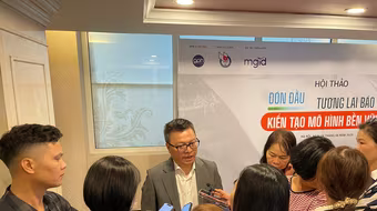 Ba trụ cột định hình tương lai báo chí Việt Nam