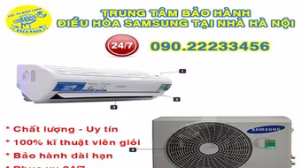 Dịch vụ bảo hành, sửa chữa điều hòa Samsung tại nhà ở Hà Nội