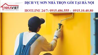 12 địa chỉ dịch vụ sơn nhà trọn gói uy tín tại Hà Nội