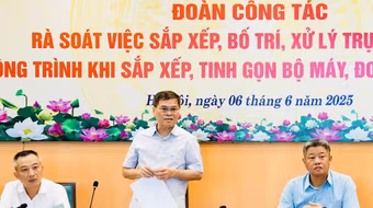 Hà Nội: 291 trụ sở và cơ sở hoạt động sự nghiệp dôi dư sau sắp xếp, tinh gọn bộ máy