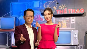 Hoa hậu Đỗ Mỹ Linh trở lại VTV trong chương trình “Ký ức thể thao” 
