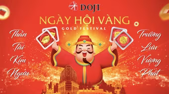 DOJI tung hàng trăm ngàn sản phẩm vàng độc đáo dịp Thần Tài