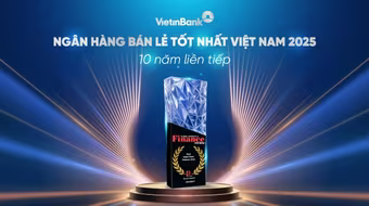 VietinBank 10 năm liên tiếp giữ vững danh hiệu 'Ngân hàng bán lẻ tốt nhất Việt Nam'