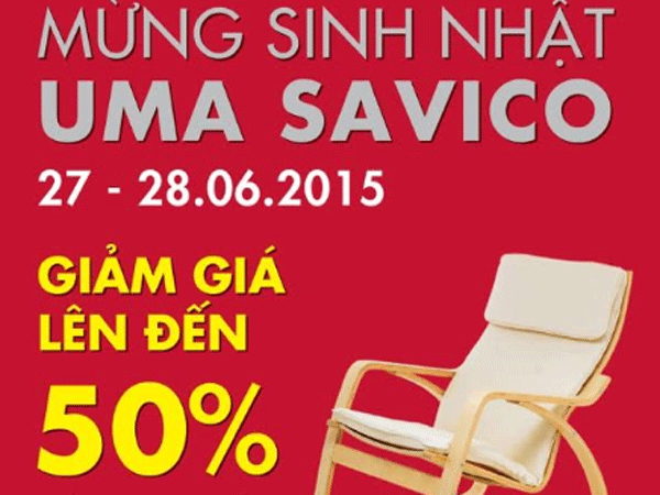 Mừng sinh nhật UMA Savico với nhiều ưu đãi hấp dẫn
